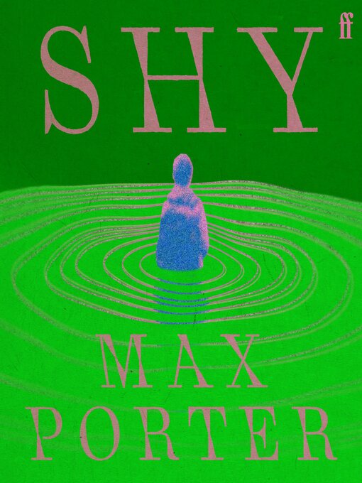 Title details for Shy by Max Porter - Wait list